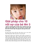 Giải pháp cho 10 nỗi sợ của bé lên 3