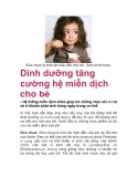 Dinh dưỡng tăng cường hệ miễn dịch cho bé