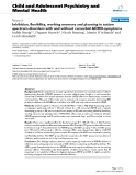 Báo cáo y học: "Inhibition, flexibility, working memory and planning in autism spectrum disorders with and without comorbid ADHD-symptoms"