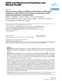 Báo cáo y học: "The short-term safety and efficacy of fluoxetine in depressed adolescents with alcohol and cannabis use disorders: a pilot randomized placebo-controlled trial"