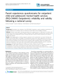 Báo cáo y học: "Parent experiences questionnaire for outpatient child and adolescent mental health services (PEQ-CAMHS Outpatients): reliability and validity following a national survey"