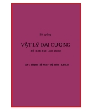 Bài giảng: Vật lý đại cương - GV: Phạm Thị Mai