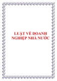 LUẬT VỀ DOANH NGHIỆP NHÀ NƯỚC