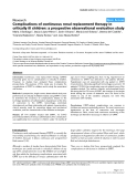 Báo cáo y học: "Complications of continuous renal replacement therapy in critically ill children: a prospective observational evaluation study"