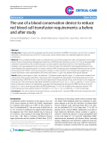 Báo cáo y học: "The use of a blood conservation device to reduce red blood cell transfusion requirements: a before and after study"