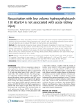 Báo cáo y học: "Resuscitation with low volume hydroxyethylstarch 130 kDa/0.4 is not associated with acute kidney injur"