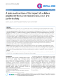 Báo cáo y học: "A systematic review of the impact of sedation practice in the ICU on resource use, costs and patient safety"