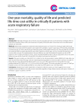 Báo cáo y học: "One-year mortality, quality of life and predicted life-time cost-utility in critically ill patients with acute respiratory failure."