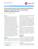 Báo cáo y học: "Do we need a critical care ultrasound certification program? Implications from an Australian medical-legal perspective"