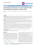 Báo cáo y học: "Insulin like growth factor-I in acute subarachnoid hemorrhage: a prospective cohort study"