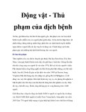 Động vật - Thủ phạm của dịch bệnh