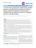 Báo cáo y học: " A multi-center, randomized, double-blind, parallel, placebo-controlled trial to evaluate the efficacy, safety, and pharmacokinetics of intravenous ibuprofen for the treatment of fever in critically ill and non-critically ill adults"