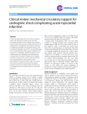 Báo cáo y học: "Clinical review: mechanical circulatory support for cardiogenic shock complicating acute myocardial infarction"