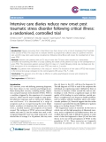 Báo cáo y học: "Intensive care diaries reduce new onset post traumatic stress disorder following critical illness: a randomised, controlled trial"