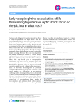 Báo cáo y học: "Early norepinephrine resuscitation of lifethreatening hypotensive septic shock: it can do the job, but at what cost"