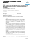 Báo cáo y học: " Kinetic modeling of tricarboxylic acid cycle and glyoxylate bypass in Mycobacterium tuberculosis, and its application to assessment of drug targets"