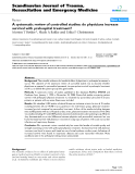 Báo cáo y học: "A systematic review of controlled studies: do physicians increase survival with prehospital treatment?"