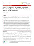 Báo cáo y học: "A first city-wide early defibrillation project in a German city: 5-year results of the Bochum against sudden cardiac arrest study"