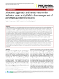 Báo cáo y học: " A heuristic approach and heretic view on the technical issues and pitfalls in the management of penetrating abdominal injuries"