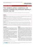 Báo cáo y học: " Time needed to achieve completeness and accuracy in bedside lung ultrasound reporting in Intensive Care Unit"