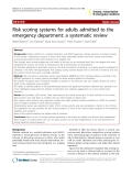 Báo cáo y học: " Risk scoring systems for adults admitted to the emergency department: a systematic review"