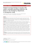 Báo cáo y học: " Delayed neuropsychological sequelae after carbon monoxide poisoning: predictive risk factors in the "