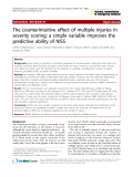 Báo cáo y học: "The counterintuitive effect of multiple injuries in severity scoring: a simple variable improves the predictive ability of NISS"