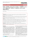 Báo cáo y học: "High mobility group box protein-1 (HMGB-1) as a new diagnostic marker in patients with acute appendicitis"