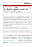 Báo cáo y học: " Development and validation of a complementary map to enhance the existing 1998 to 2008 Abbreviated Injury Scale map"