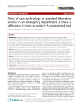 Báo cáo y học: "Point of care technology or standard laboratory service in an emergency department: is there a difference in time to action?"