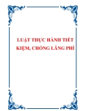 Tài liệu LUẬT THỰC HÀNH TIẾT KIỆM, CHỐNG LÃNG PHÍ