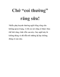 Chớ “coi thường” răng sữa!