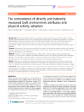 Báo cáo y học: "The concordance of directly and indirectly measured built environment attributes and physical activity adoptio"