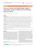 Báo cáo y học: "Time use choices and healthy body weight: A multivariate analysis of data from the American Time use Survey"