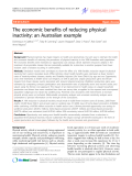 Báo cáo y học: " The economic benefits of reducing physical inactivity: an Australian example"