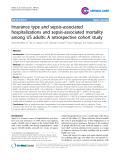 Báo cáo y học: "Insurance type and sepsis-associated hospitalizations and sepsis-associated mortality among US adults: A retrospective cohort study"