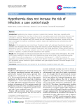 Báo cáo y học: " Hypothermia does not increase the risk of infection: a case control study"