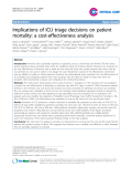 Báo cáo y học: " Implications of ICU triage decisions on patient mortality: a cost-effectiveness analysis"