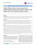 Báo cáo y học: "Endothelial Cardiac filling volumes versus pressures for predicting fluid responsiveness after cardiovascular surgery: the role of systolic cardiac function"