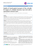 Báo cáo y học: "Endothelial Quality of interhospital transport of the critically ill: impact of a Mobile Intensive Care Unit with a specialized retrieval team"