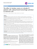 Báo cáo y học: "The effect of window rooms on critically ill patients with subarachnoid hemorrhage admitted to intensive care"