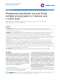 Báo cáo y học: "Preadmission beta-blocker use and 30-day mortality among patients in intensive care: a cohort study"