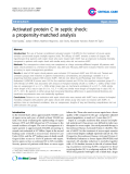 Báo cáo y học: " Activated protein C in septic shock: a propensity-matched analysis"