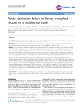 Báo cáo y học: "Acute respiratory failure in kidney transplant recipients: a multicenter study"