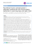 Báo cáo y học: "Recombinant human activated protein C attenuates cardiovascular and microcirculatory dysfunction in acute lung injury and septic shock"