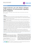 Báo cáo y học: "Surgical intensive care unit clinician estimates of the adequacy of communication regarding patient prognosis"