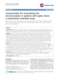 Báo cáo y học: "Levosimendan for resuscitating the microcirculation in patients with septic shock: a randomized controlled study"