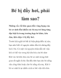 Bé bị đầy hơi, phải làm sao?