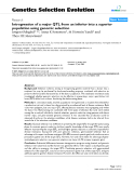 Báo cáo sinh học: " Introgression of a major QTL from an inferior into a superior population using genomic selection"