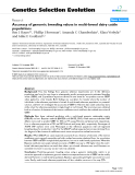 Báo cáo sinh học: " Accuracy of genomic breeding values in multi-breed dairy cattle populations"